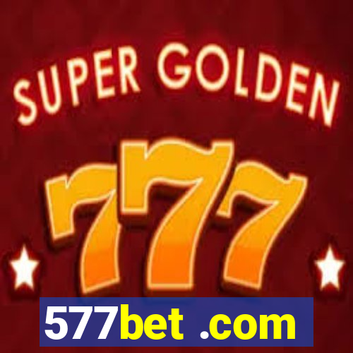 577bet .com